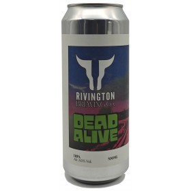 Rivington Dead Alive